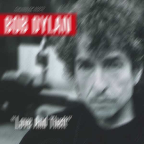 Up On A Different Level – Bob Dylan's “Love And Theft” x 2